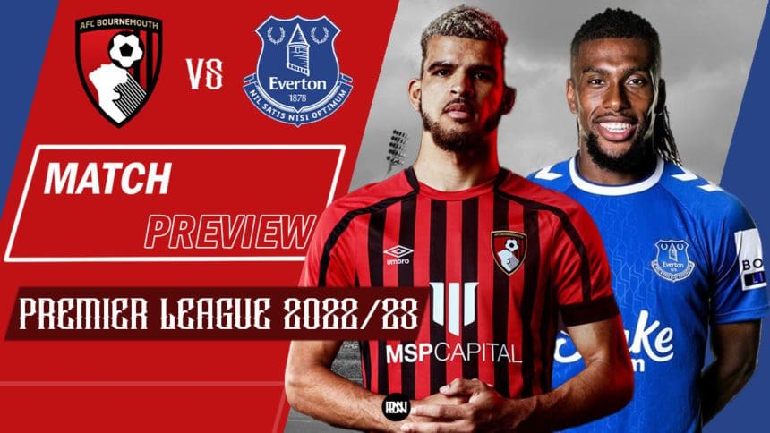 Bournemouth-vs-Everton-Match-Preview-2022-23-Premier-League