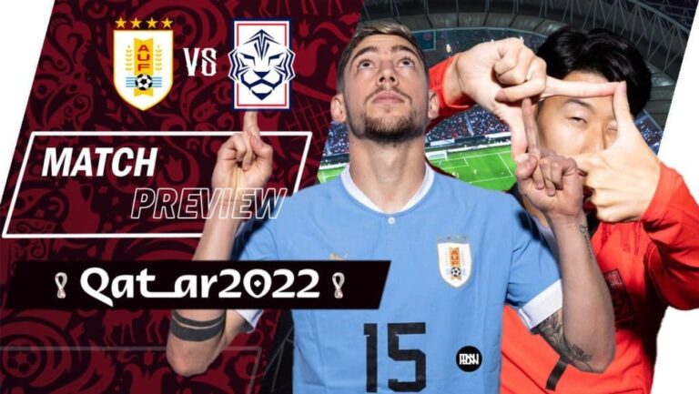 Uruguay vs South Korea: Match Preview | FIFA World Cup 2022