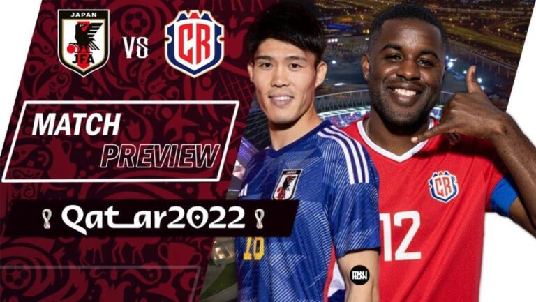 Japan vs Costa Rica: Match Preview | FIFA World Cup 2022