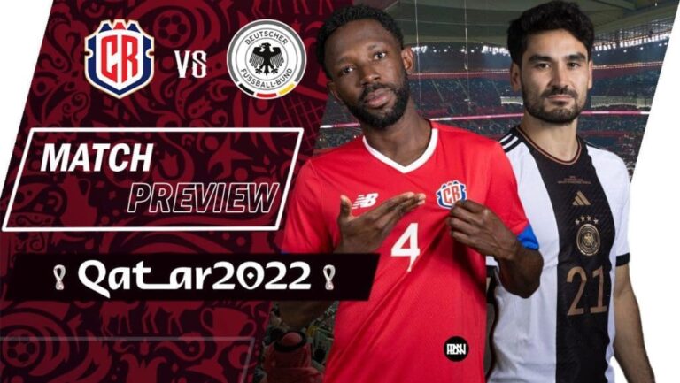 Costa Rica vs Germany: Match Preview | FIFA World Cup 2022