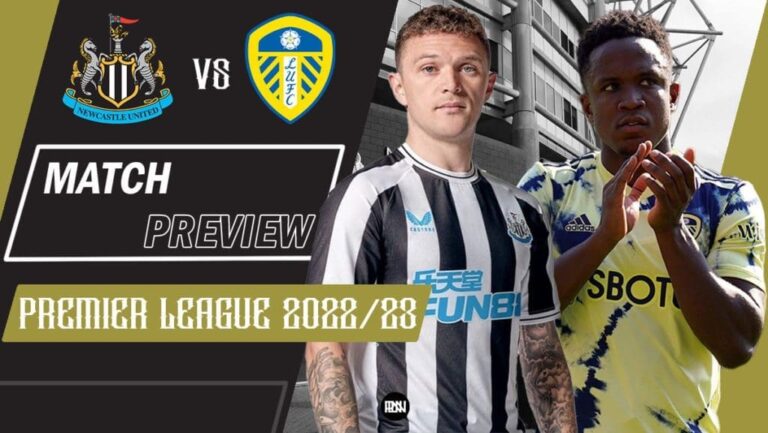 Newcastle United vs Leeds United: Match Preview | Premier League 2022/23