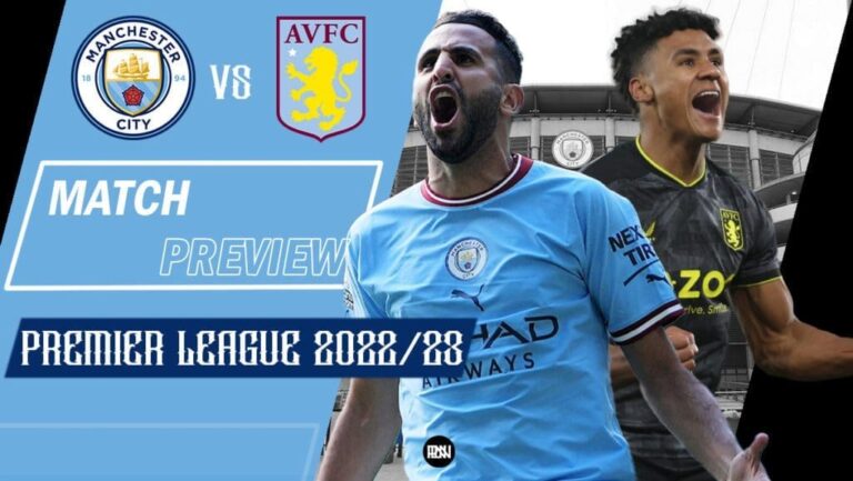 Manchester City vs Aston Villa: Match Preview | Premier League 2022/23