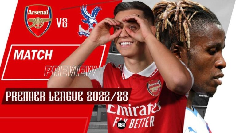 Arsenal vs Crystal Palace: Match Preview | Premier League 2022/23
