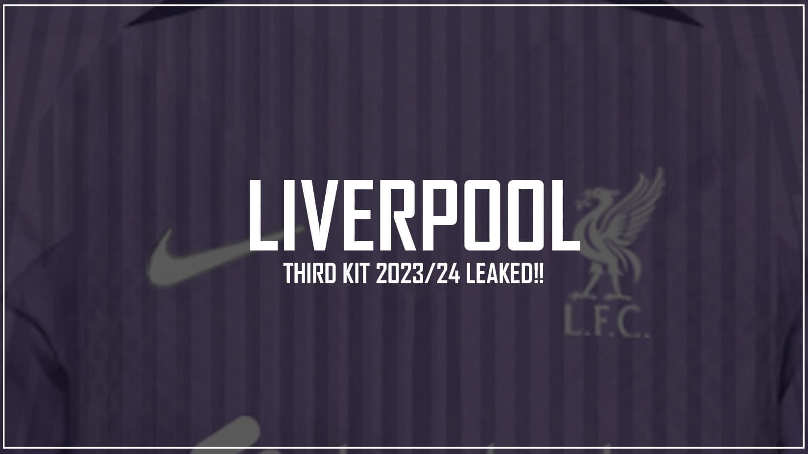 liverpool-third-kit-23-24-season-leaked