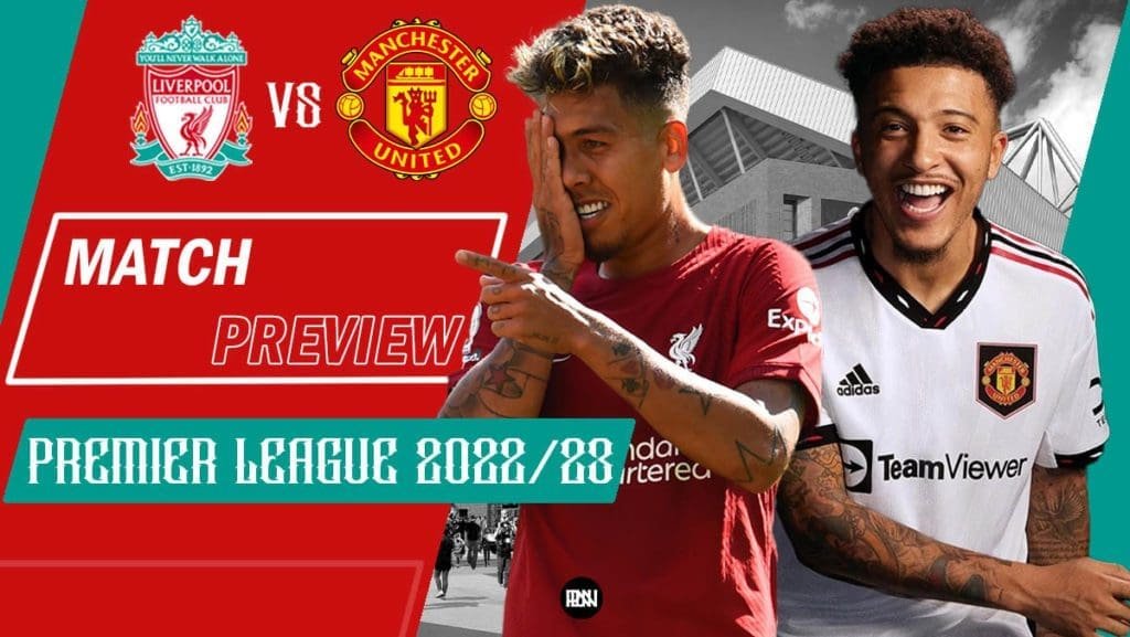 liverpool-vs-manchester-united-premier-league-preview