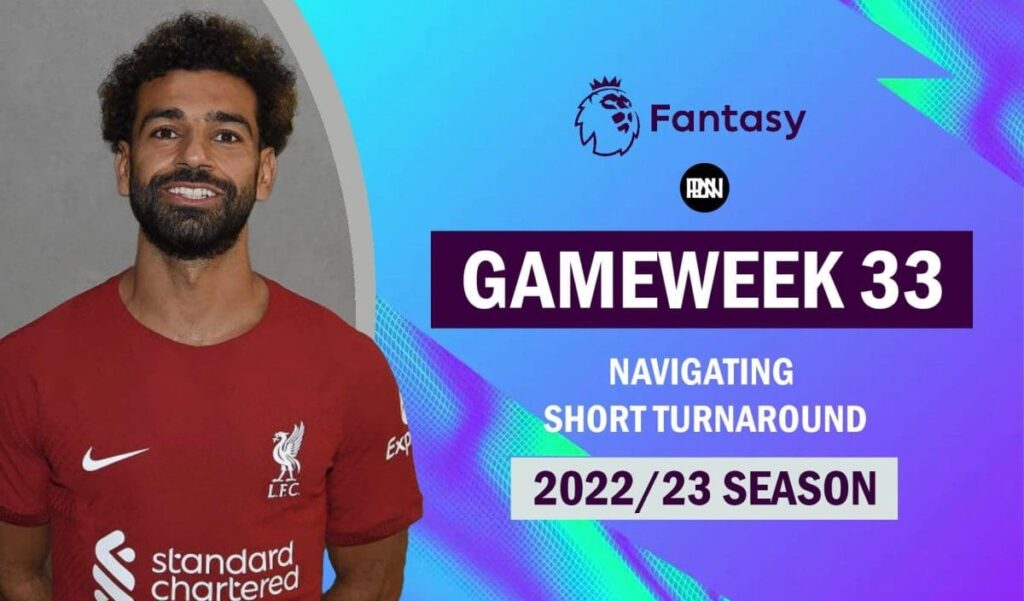 FPL Gameweek 33 Transfer Guide Premier League 2022 23 | Premier League News Now FPL Gameweek 33 Transfer Guide Premier League 2022 23