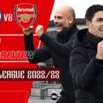Manchester-City-vs-Arsenal-Match-Preview-Premier-League-2022-23
