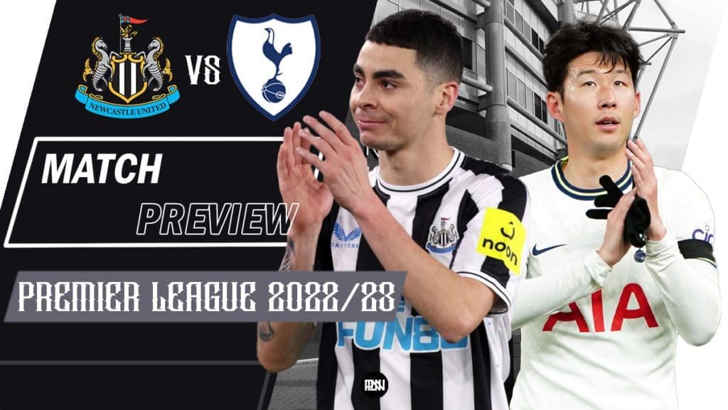 Newcastle-United-vs-Tottenham-Hotspur-Match-Preview-Premier-League-2022-23