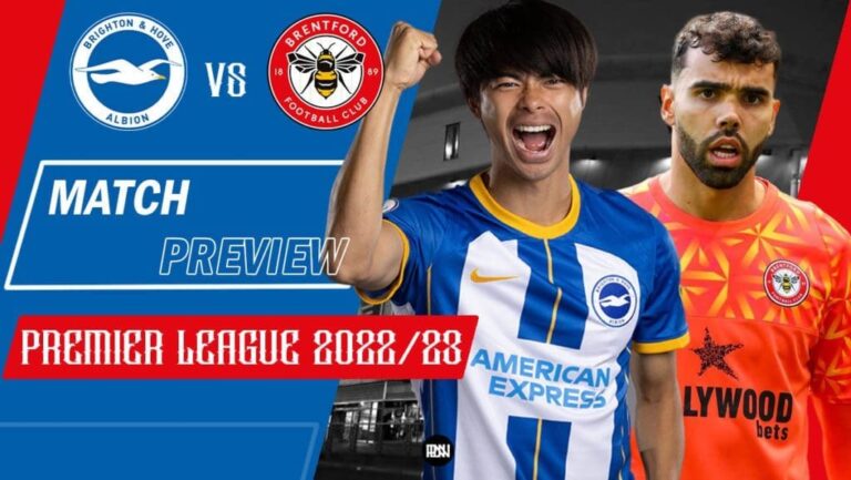 Brighton & Hove Albion vs Brentford: Match Preview | Premier League 2022/23