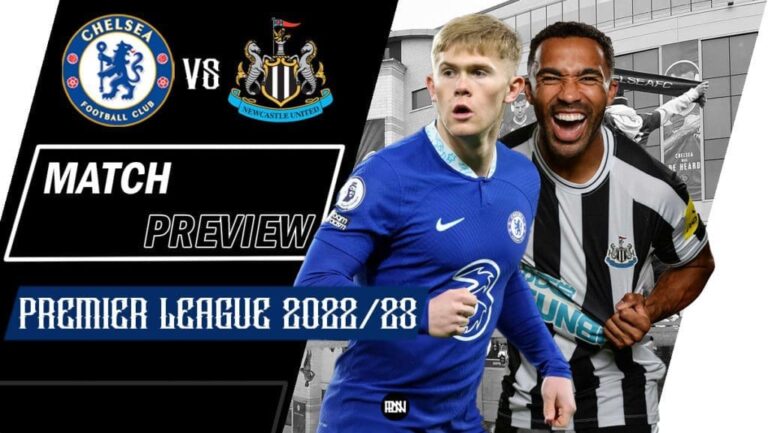 Chelsea vs Newcastle United: Match Preview | Premier League 2022/23