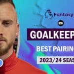 FPL-2023-24-Best-Goalkeeper-Rotation-Pairing