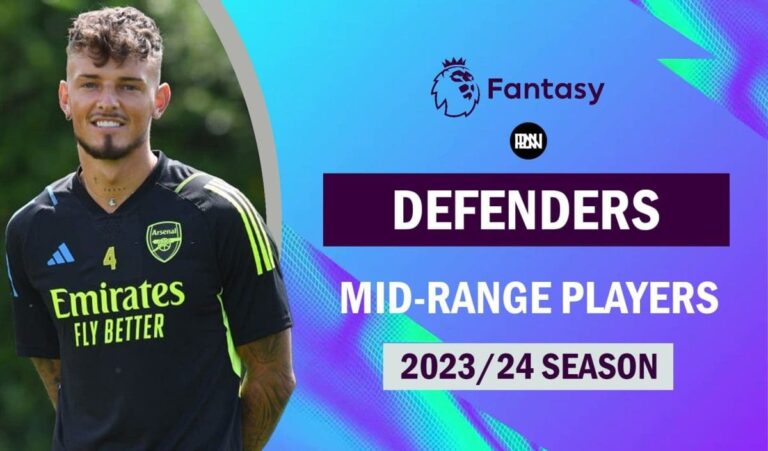 Top FPL defenders 2023/24: Mid-price range players to watch