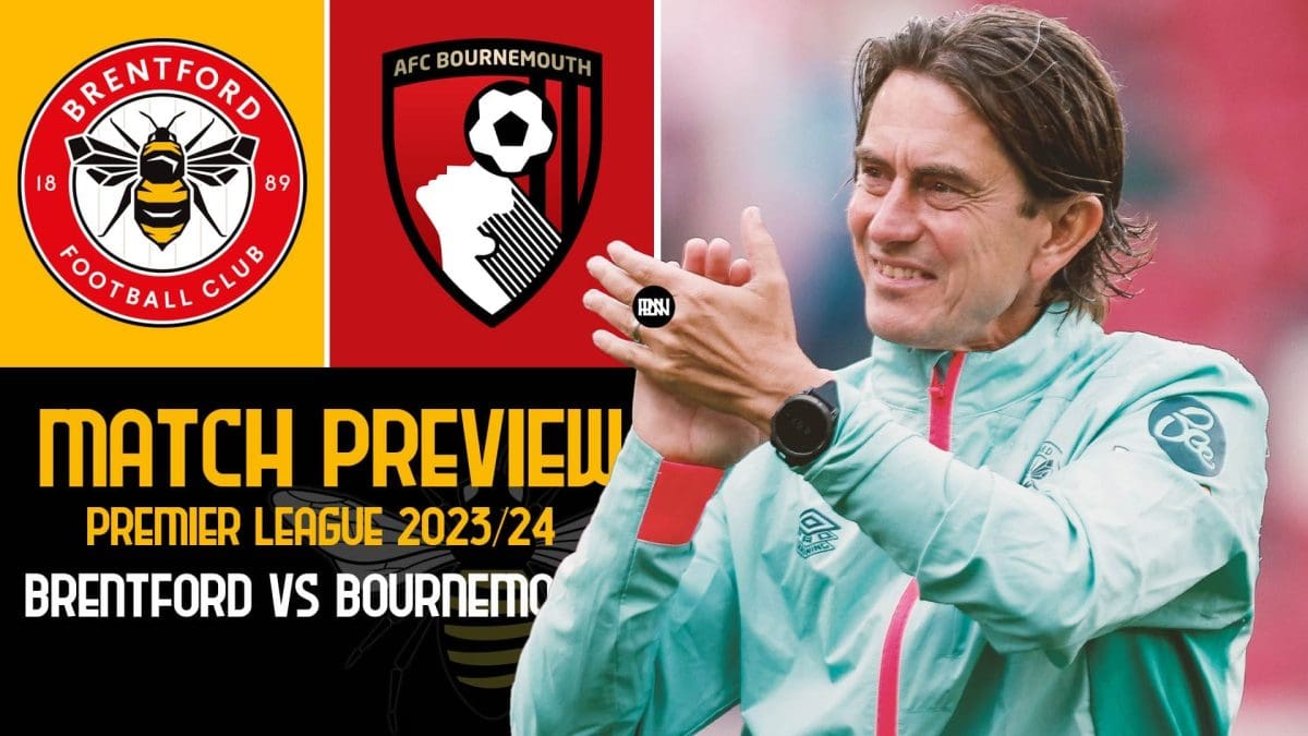 brentford-vs-bournemouth-match-preview-premier-league-2023-24