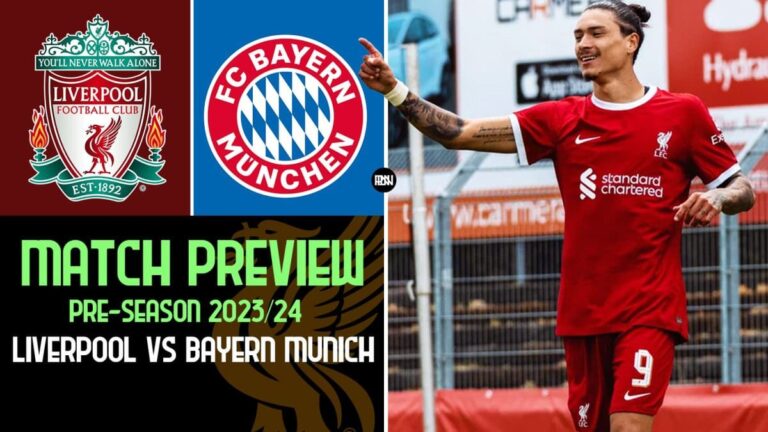 Pre-season Preview: Liverpool vs Bayern Munich – Prediction, team news and lineups