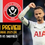tottenham-hotspur-vs-sheffield-united-match-preview-premier-league-2023-24