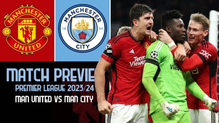 Manchester United vs Manchester City: Match Preview | Premier League 2023/24