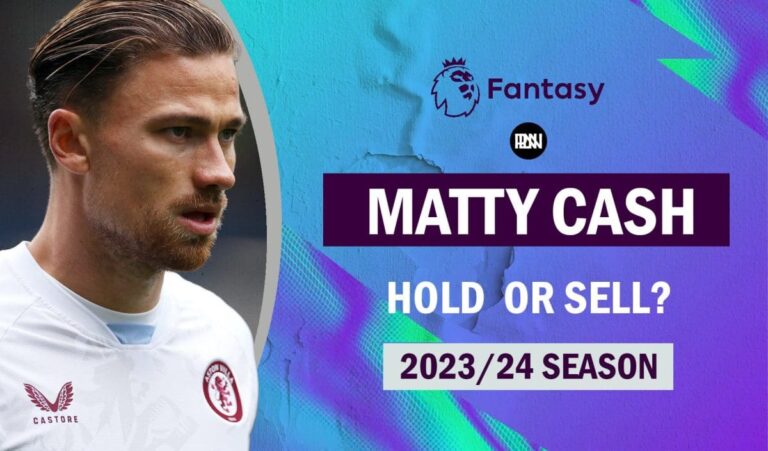 FPL GW13: Time to sell Matty Cash? | Fantasy Premier League 23/24
