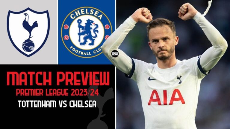 Tottenham Hotspur vs Chelsea: Match Preview | Premier League 2023/24