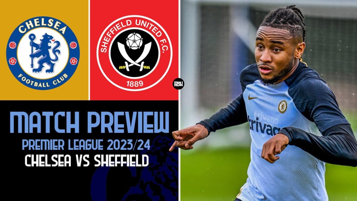 Chelsea-vs-Sheffield-United-Match-Preview-Premier-League-2023-24