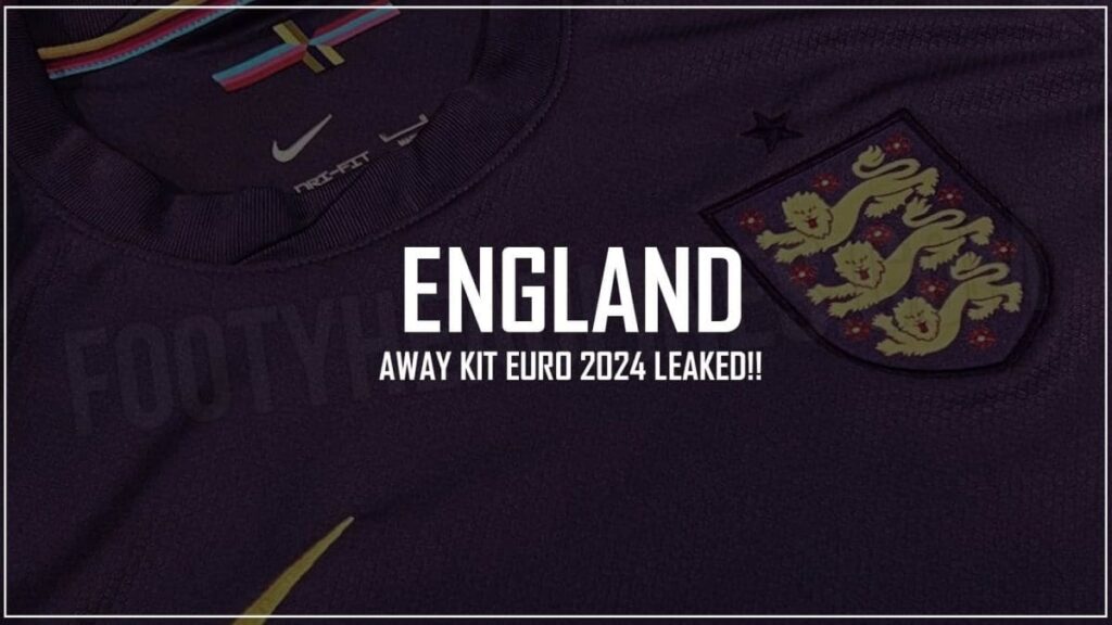 UEFA EURO 2024 England Away Kit Leaked Images | Premier League News Now UEFA EURO 2024 England Away Kit Leaked Images