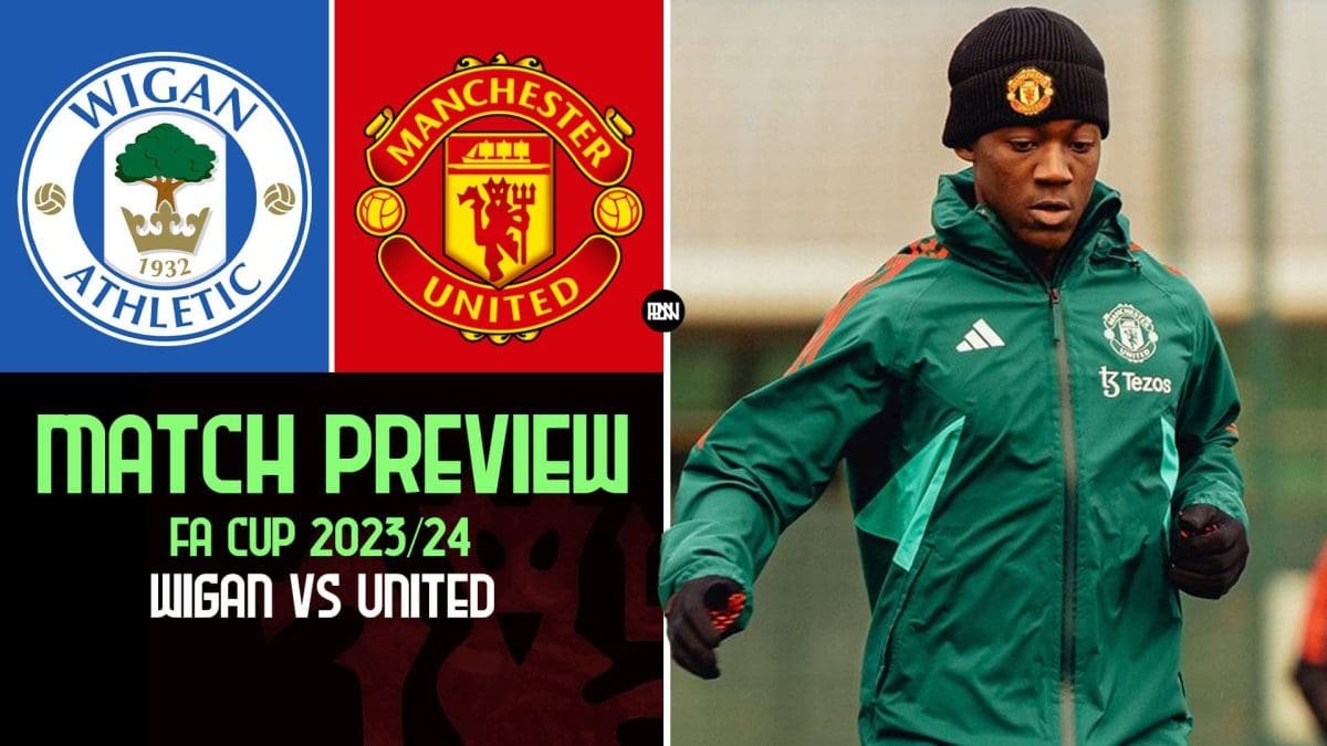 Wigan-Athletic-vs-Manchester-United-Match-Preview-FA-Cup-2023-24