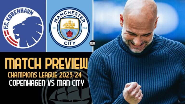 FC Copenhagen vs Manchester City: Match Preview | UEFA Champions League 2023/24.