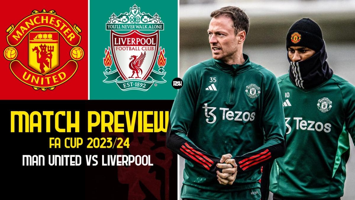 manchester-united-vs-liverpool-fa-cup-23-24-preview