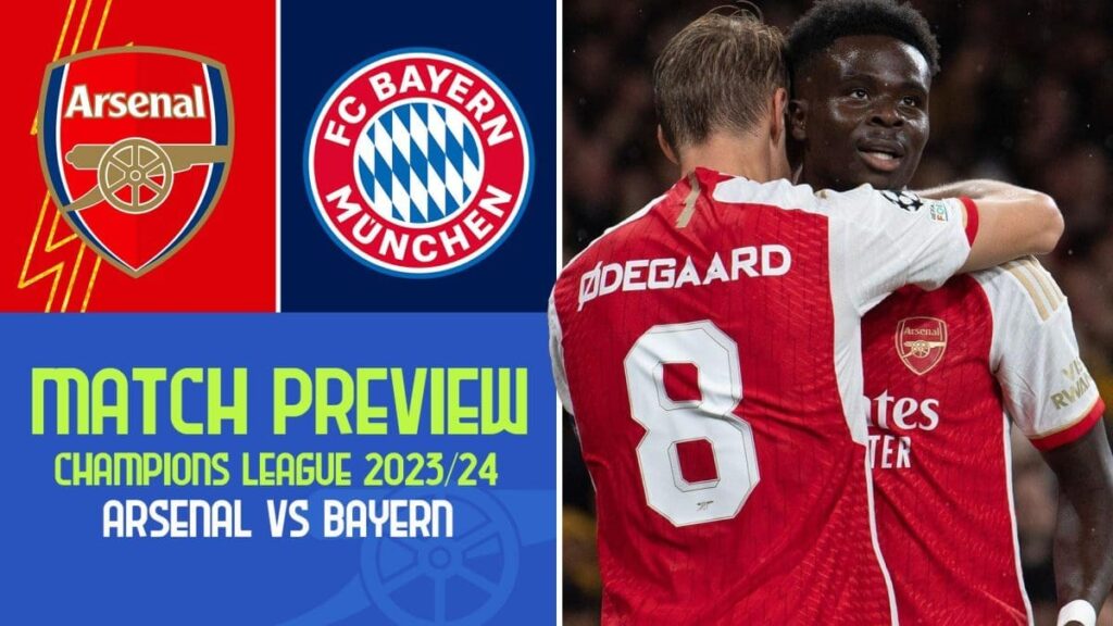Arsenal vs Bayern Munich Match Preview