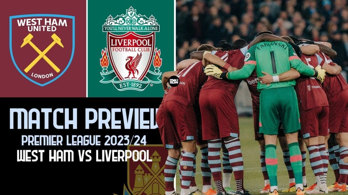 West-Ham-vs-Liverpool-Preview