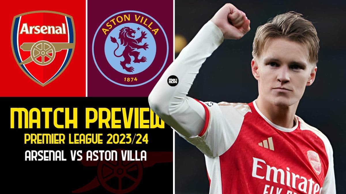 arsenal-vs-aston-villa-match-preview-premier-league-2023-24