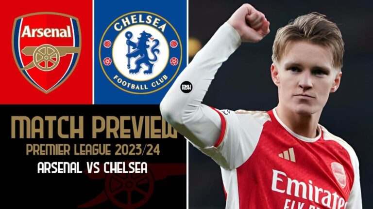 Arsenal vs Chelsea: Match Preview | Premier League 2023/24