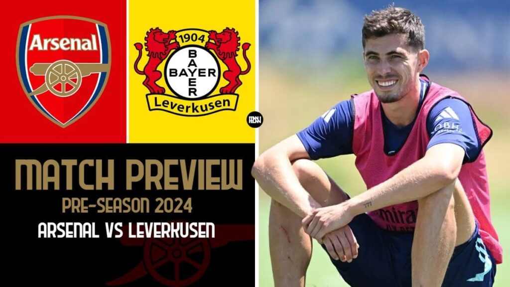 arsenal-vs-bayer-leverkusen-match-preview | Premier League News Now Arsenal vs Bayer Leverkusen Match Preview