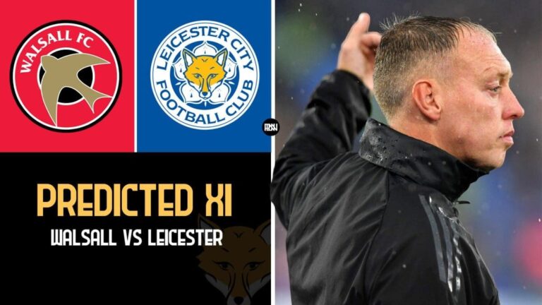 How could Leicester City lineup against Walsall