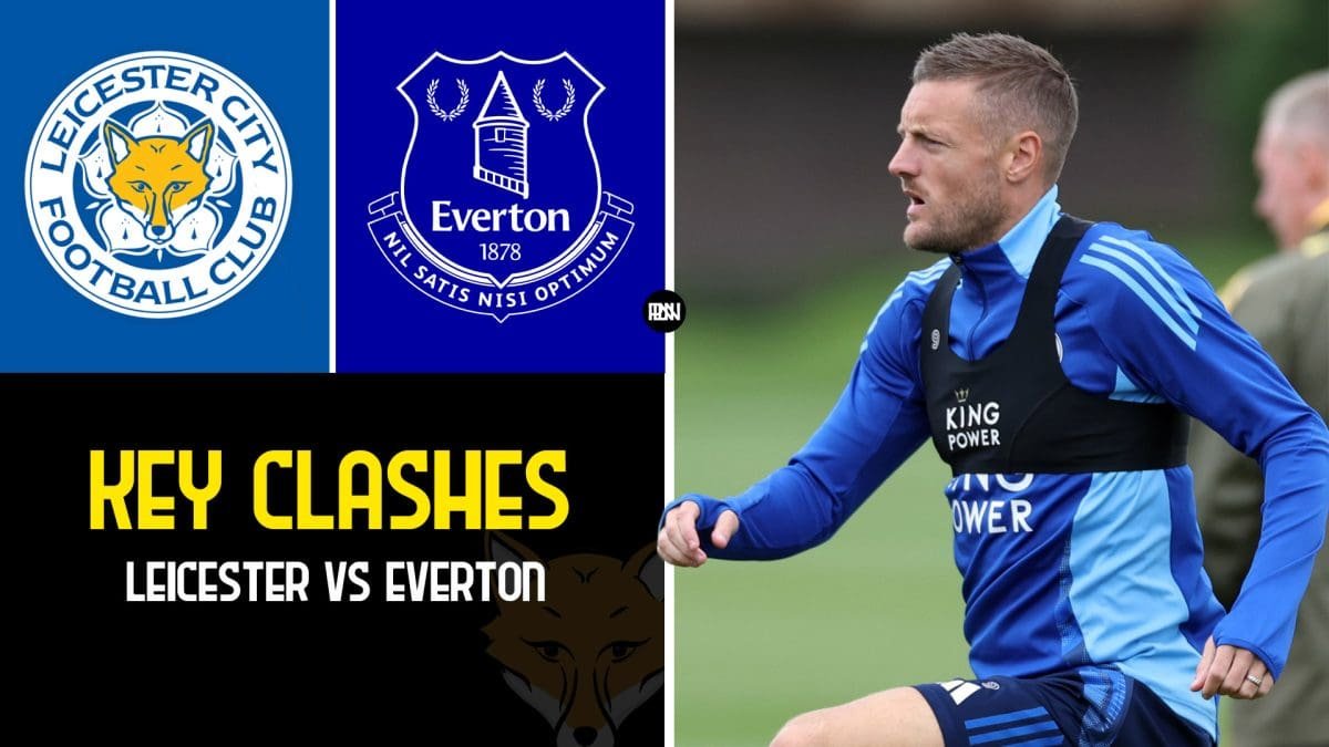 leicester-vs-everton-key-clashes