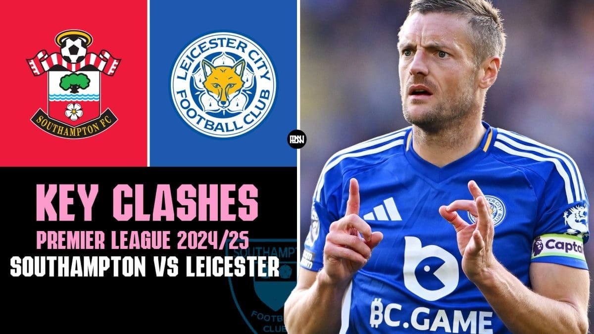 Southampton-vs-Leicester-City-Key-Clashes