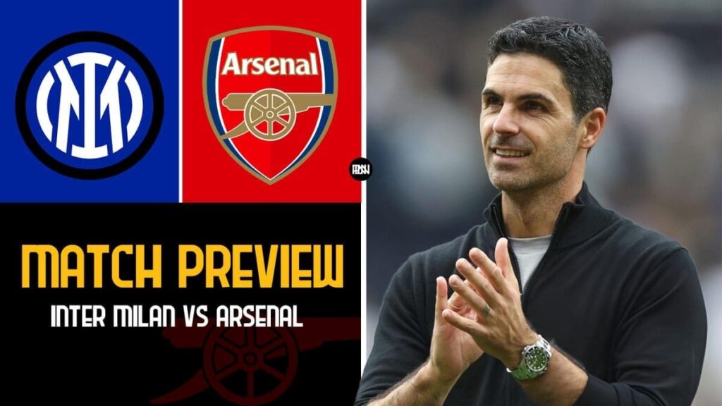 Inter Milan vs Arsenal | Premier League News Now Inter Milan vs Arsenal