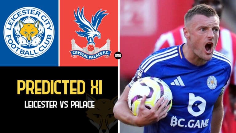 How could Leicester City lineup against Crystal Palace