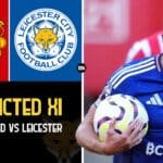 leicester-city-predicted-lineup-vs-man-united-fa-cup