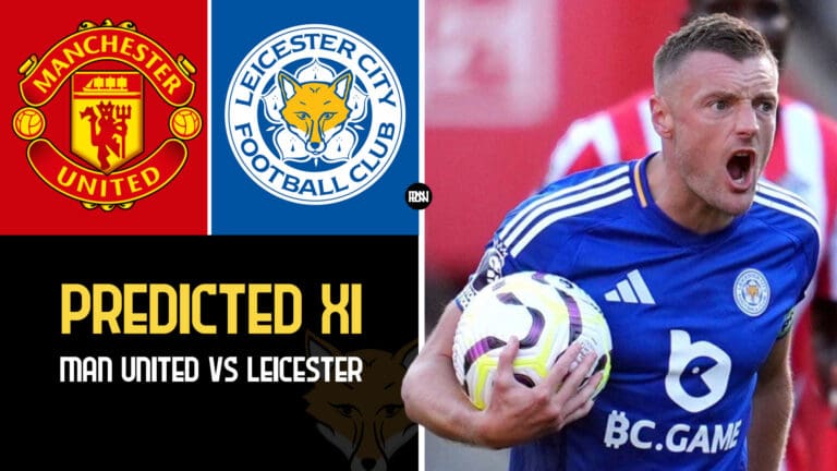 How could Leicester City lineup against Manchester United