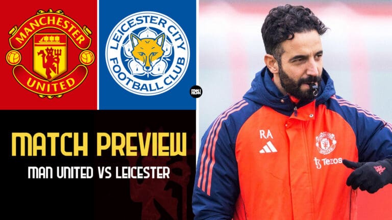 Manchester United vs Leicester City – Match Preview | FA Cup 2024/25