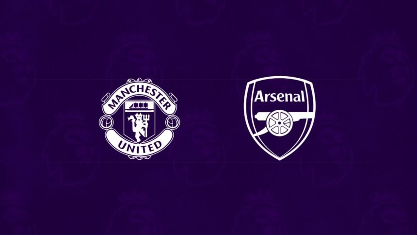 man-united-vs-arsenal-preview-prediction-lineups