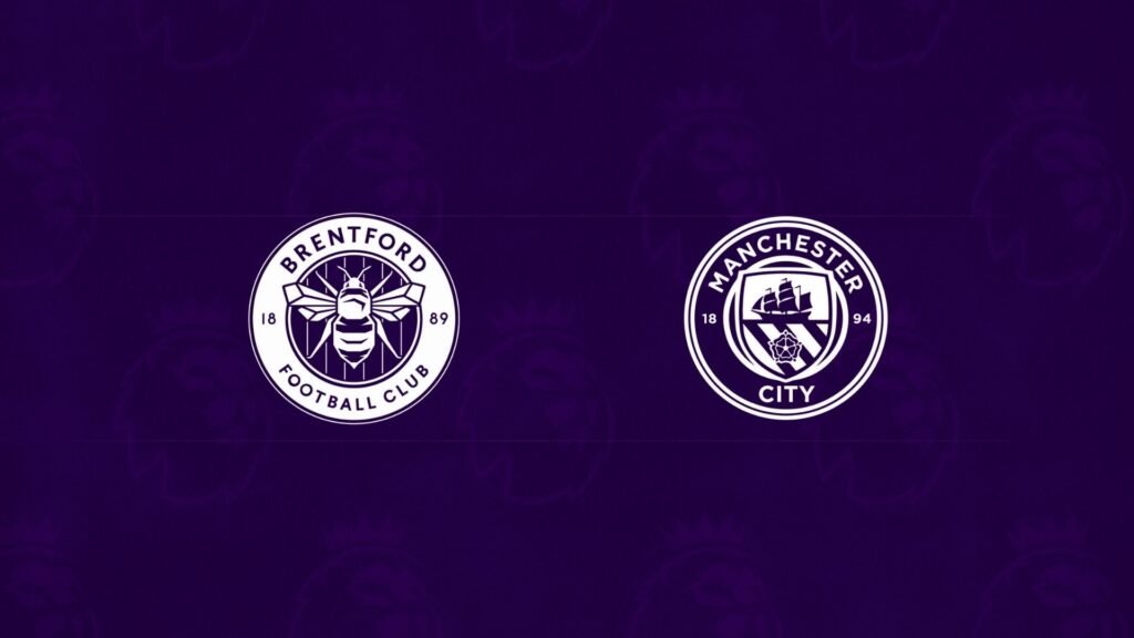 Brentford vs Manchester City: Match Preview
