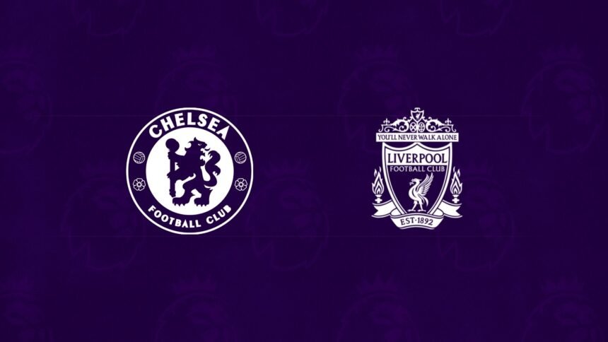 chelsea-vs-liverpool-preview-2025